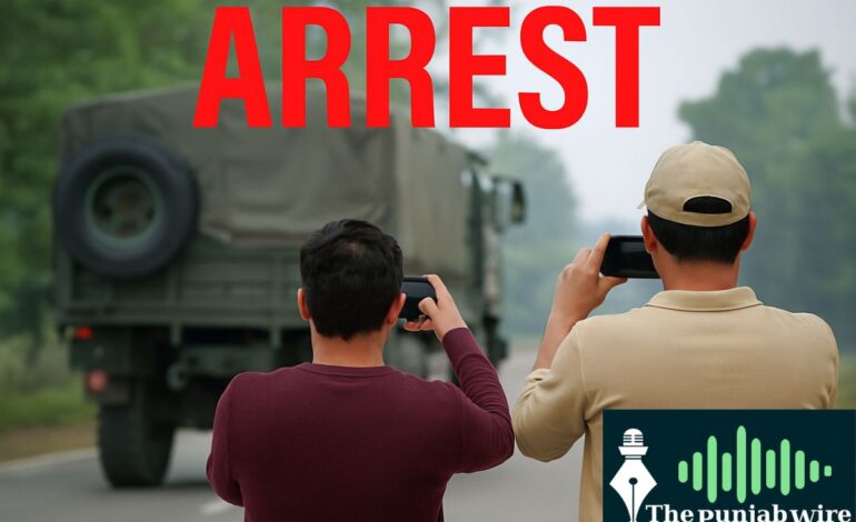 ਜੰਗ ਵਰਗੇ ਨਾਜੂਕ ਹਾਲਾਤਾਂ ਦੌਰਾਨ ਤਿੱਬੜੀ ਛਾਉਣੀ ਦੇ ਨੇੜੇ ਫੌਜੀ ਮੂਵਮੈਂਟ ਦੀ ਵੀਡੀਓ ਬਣਾਉਂਦੇ ਦੋ ਪ੍ਰਵਾਸੀ ਨੌਜਵਾਨ ਕਾਬੂ