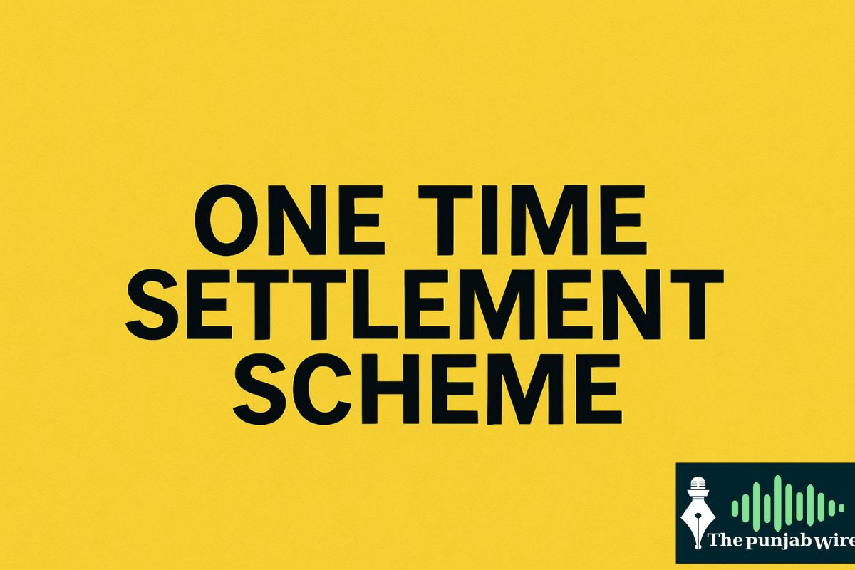 ਪੰਜਾਬ ਸਰਕਾਰ ਦੀ ਵਨ ਟਾਈਮ ਸੈਟਲਮੈਂਟ ਸਕੀਮ (ਓਟੀਐਸ) ਅੰਤਿਮ ਪੜਾਅ ਵਿੱਚ ਦਾਖਲ: ਡਿਫਾਲਟਰਾਂ ਨੂੰ 31 ਅਗਸਤ ਤੱਕ ਬਕਾਇਆ ਪ੍ਰਾਪਰਟੀ ਟੈਕਸ ਦਾ ਭੁਗਤਾਨ ਕਰਨ ਦੀ ਕੀਤੀ ਅਪੀਲ