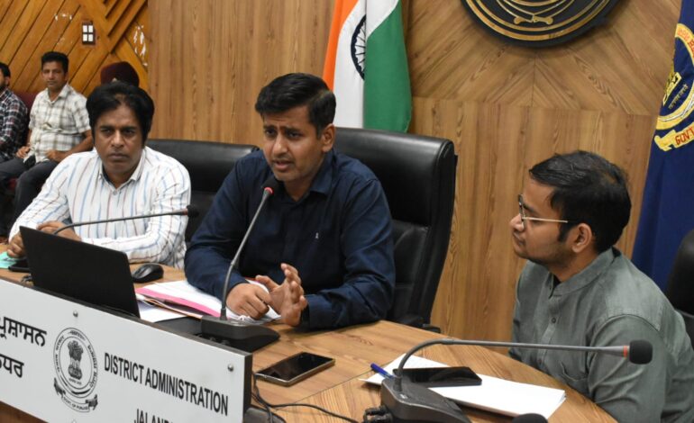 ਜਲੰਧਰ ਦੀ ਦਿੱਖ ਸੰਵਾਰਨ ਲਈ ਜ਼ਿਲ੍ਹਾ ਪ੍ਰਸ਼ਾਸਨ ਪੱਬਾਂ ਭਾਰ