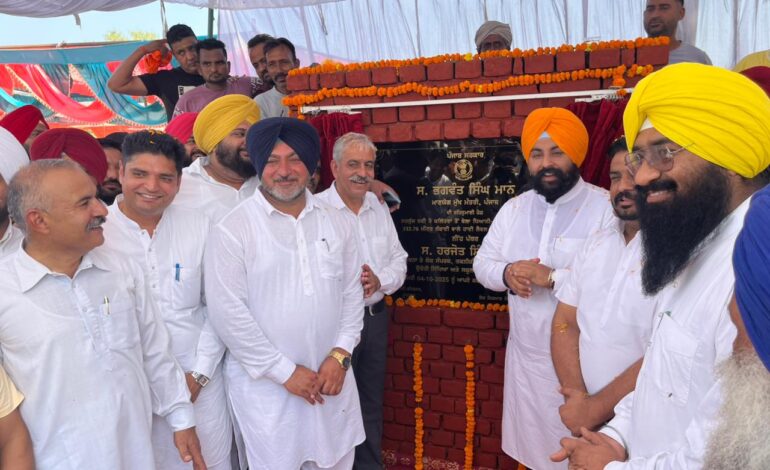 20.77 ਕਰੋੜ ਦੀ ਲਾਗਤ ਨਾਲ ਸਤਲੁਜ ਦਰਿਆਂ ਤੇ ਬਣੇਗਾ 333 ਮੀਟਰ ਲੰਬਾ ਪੁਲ- ਹਰਜੋਤ ਬੈਂਸ