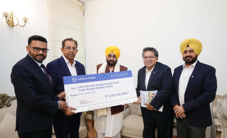 ਐਲ.ਐਂਡ ਟੀ. ਕੰਪਨੀ ਵੱਲੋਂ ਚੜ੍ਹਦੀ ਕਲਾ ਮਿਸ਼ਨ ਲਈ ਪੰਜ ਕਰੋੜ ਰੁਪਏ ਦਾ ਯੋਗਦਾਨ