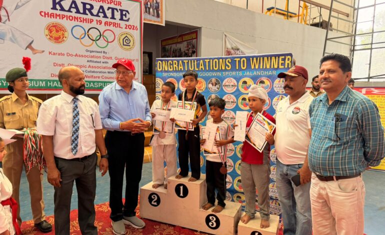 ਗੁਰਦਾਸਪੁਰ ਵਿੱਚ ਜ਼ਿਲ੍ਹਾ ਕਰਾਟੇ ਚੈਂਪੀਅਨਸ਼ਿਪ ਨੇ ਯੁਵਾ ਸ਼ਕਤੀ ਅਤੇ ਸਵੈ-ਰੱਖਿਆ ਦੀ ਭਾਵਨਾ ਨੂੰ ਦਿੱਤਾ ਨਵਾਂ ਜੋਸ਼